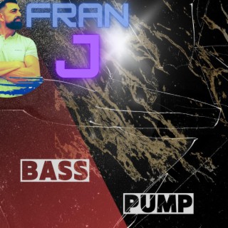 Bass pump