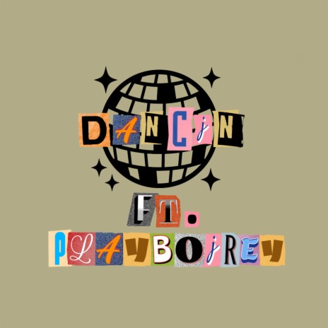 Dancin ft. playboirey & prod. okayjml | Boomplay Music