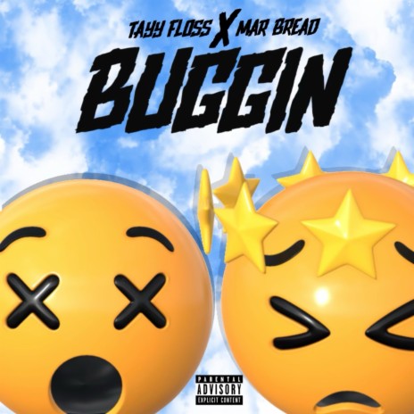 BUGGIN ft. Mar Bread | Boomplay Music