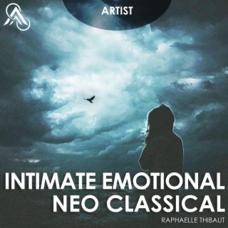 Intimate Emotional Neo-Classical