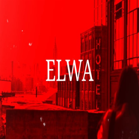 Elwa (feat. Heartzbeats)