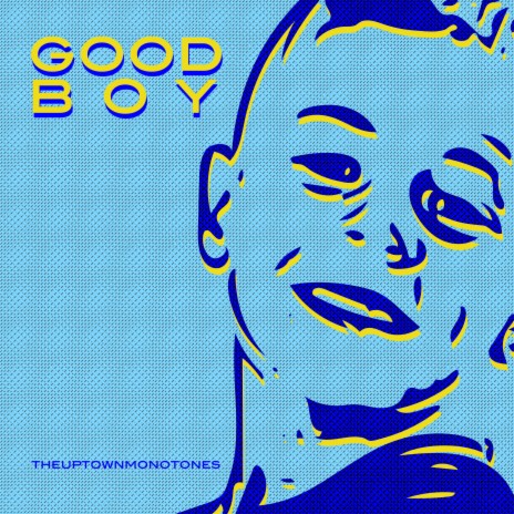 Good Boy | Boomplay Music