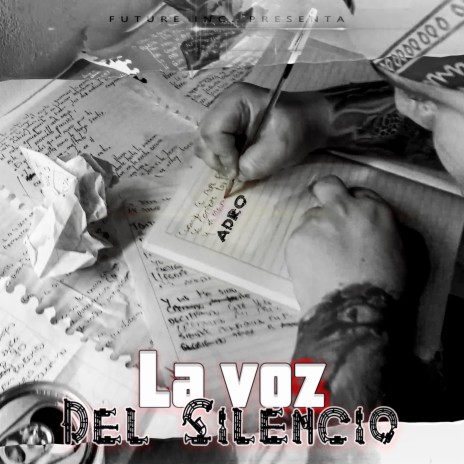 La Voz Del Silencio ft. ADRO | Boomplay Music