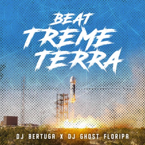 BEAT TREME TERRA ft. DJ Ghost Floripa | Boomplay Music