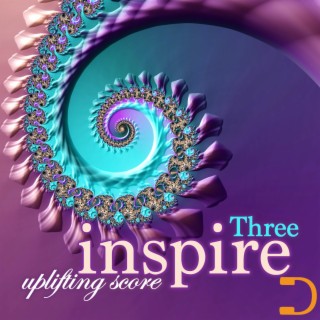 Inspire Three: Uplifting Score