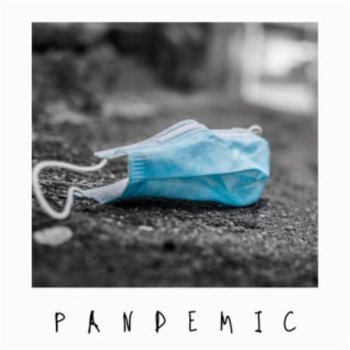 Pandemic