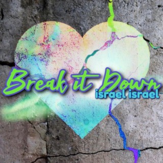 Break it Down (Screwed Version)
