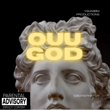 Ouu God | Boomplay Music