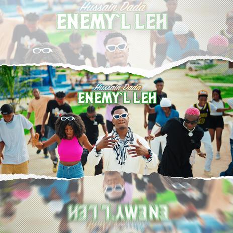 Enemy'l Leh | Boomplay Music