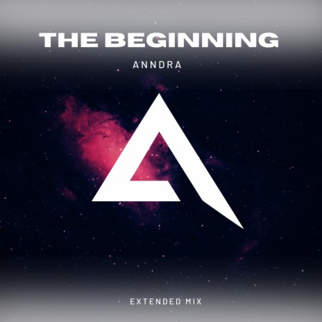 The Beginning (Extended Mix) | Boomplay Music