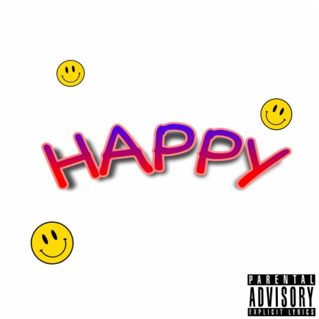 Happy | Boomplay Music