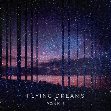 Flying Dreams | Boomplay Music