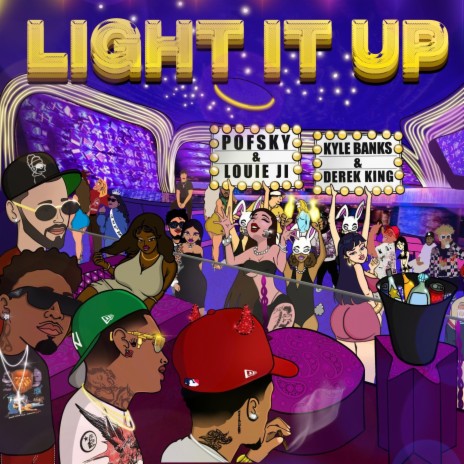Light It Up ft. Louie Ji, Derek King & Kyle Banks | Boomplay Music