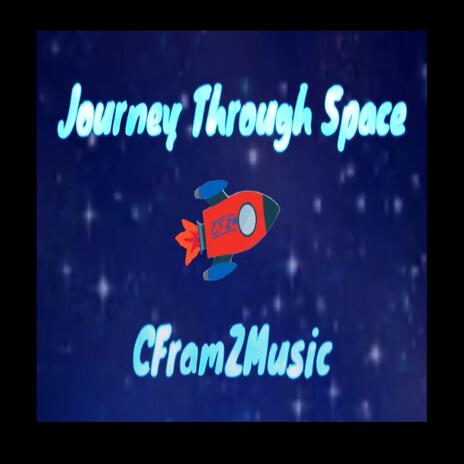 Journey Through Space | Boomplay Music