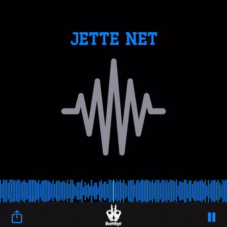 Jette net | Boomplay Music