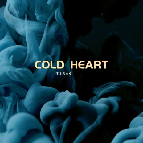 Cold Heart | Boomplay Music