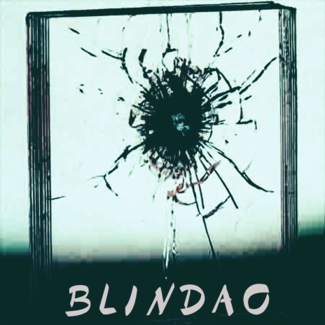 Blindao | Boomplay Music