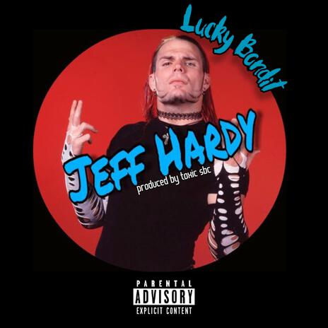 Jeff Hardy | Boomplay Music