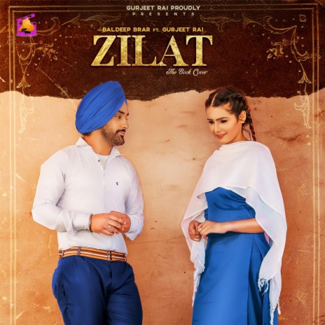Zilat (feat. Gurjeet Rai) | Boomplay Music