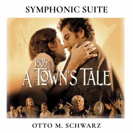 SYMPHONIC SUITE FROM 1805 A TOWNS TALE ft. The Luxembourg Military Band & Lieutenant Colonel Jean Claude Braun