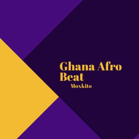 Ghana Afro Beat | Boomplay Music