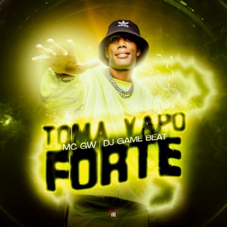 Toma Vapo Forte ft. Love Funk & DJ Game Beat | Boomplay Music