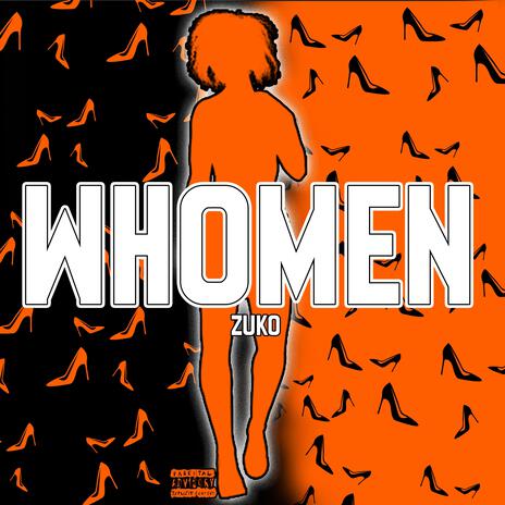 WHOMEN | Boomplay Music