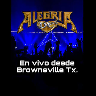 En Vivo Desde Brownsville Tx. (En vivo)