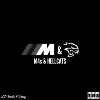 M4s & Hellcats ft. Dizzy lyrics | Boomplay Music