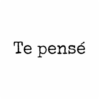 Te pensé (Studio)