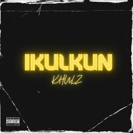 ikulkun | Boomplay Music