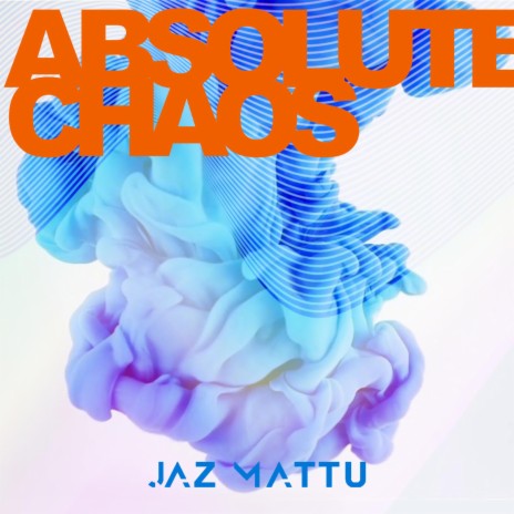 Absolute Chaos | Boomplay Music