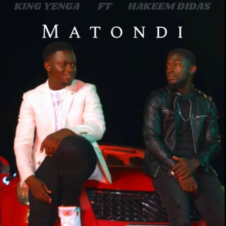 King Yenga Matondi (feat. Hakeem Didas) | Boomplay Music