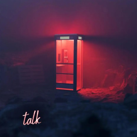 talk. | Boomplay Music