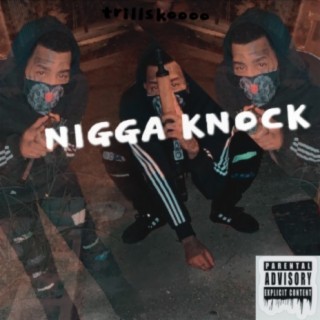 Nigga Knock