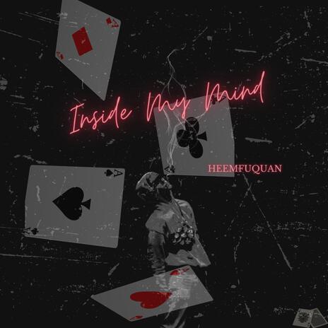 Inside My Mind | Boomplay Music