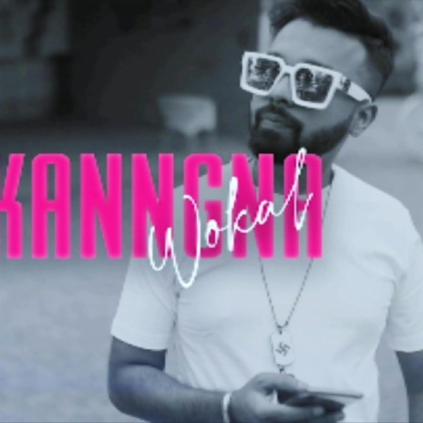Kanngna | Boomplay Music