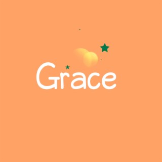 Grace