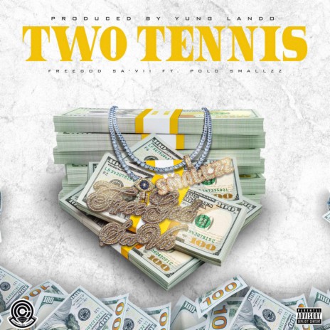 Two Tennis (feat. FreeGod Sa'Vii)