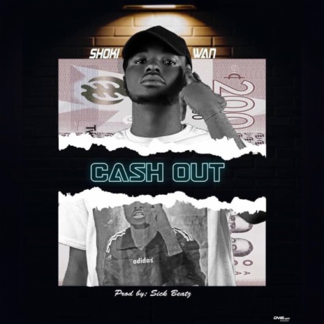 Cash Out | Boomplay Music