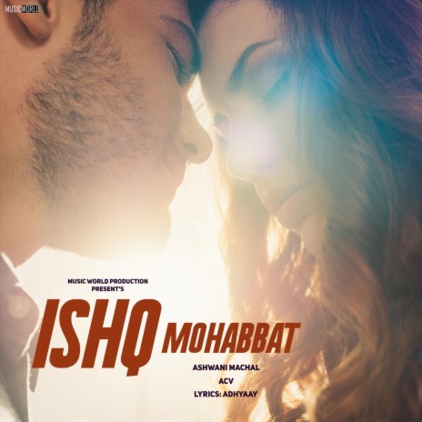 Ishq Mohabbat | Boomplay Music