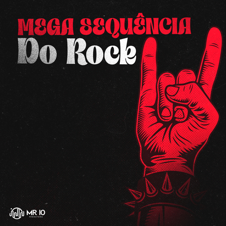 Mega Sequência do Rock ft. DJ BN | Boomplay Music