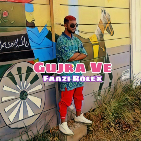 GUJRA VE | Boomplay Music