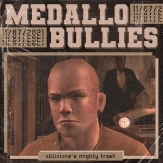 Medallo Bullies lyrics | Boomplay Music