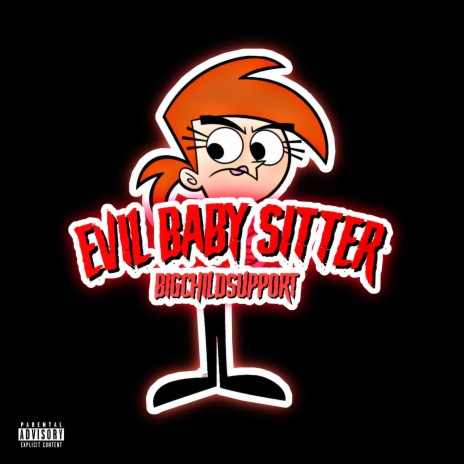 Evil Baby Sitter | Boomplay Music