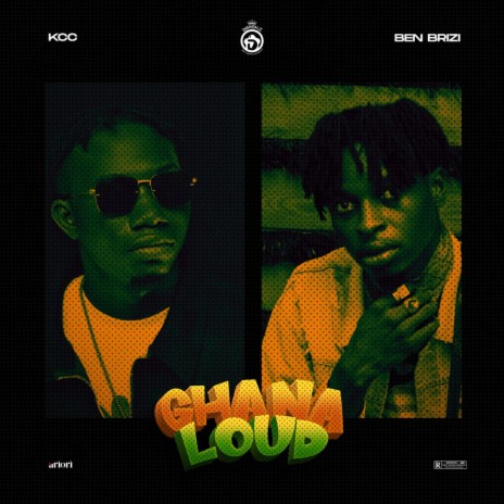 Ghana loud ft. Ben brizi | Boomplay Music