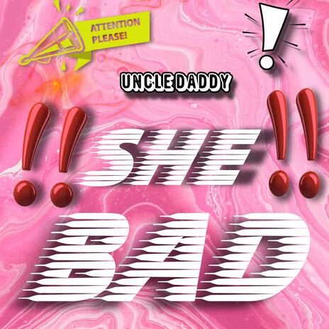 She Bad | Boomplay Music