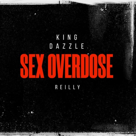 Sex overdose | Boomplay Music