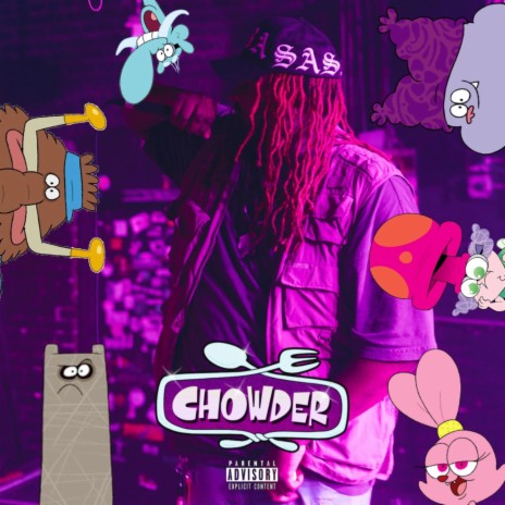 CHOWDER | Boomplay Music