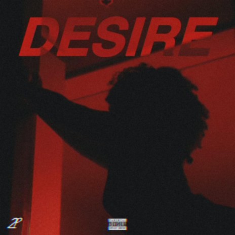 Desire | Boomplay Music